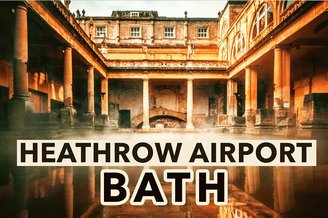 Heathrow Airport To Bath Private Airport Transfers - Mobile Ticket and Confirmation: Making the Day Simple
