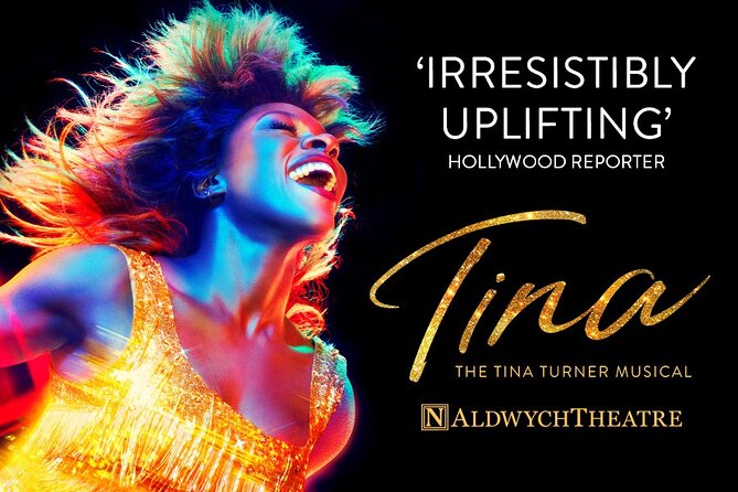 London Theatre: TINA - The Tina Turner Musical-Closes Sept 2025! - How Much Value $18.71 Really Is for a West End Musical
