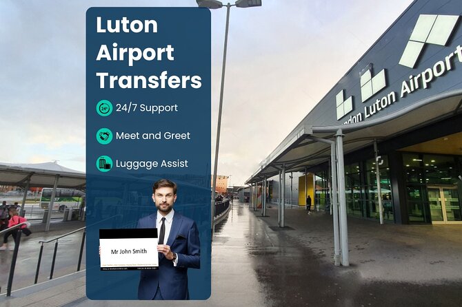 Luton Airport Taxi - Private Transfer to/from London - Meet-and-Greet Timing: Name Board, Waiting Window, and Customs Buffer